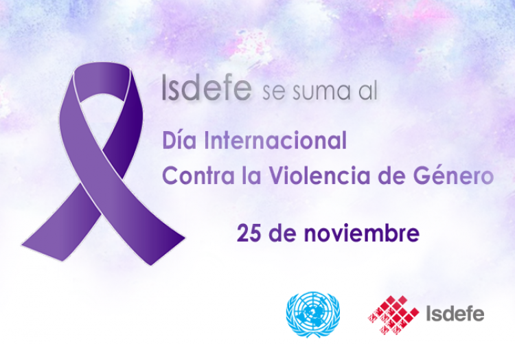 Isdefe se suma al Día Internacional Contra la violencia de Género