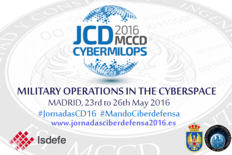 The Joint Command organises Cyber Defence Days 2016 with Isdefe as its main collaborator