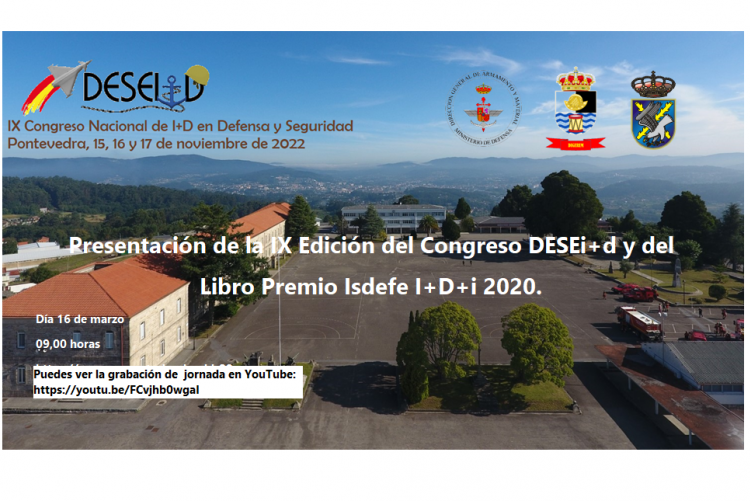 The 9th Edition of the National Congress of R&D in Defence and Security will take place at the "General Morillo" Base