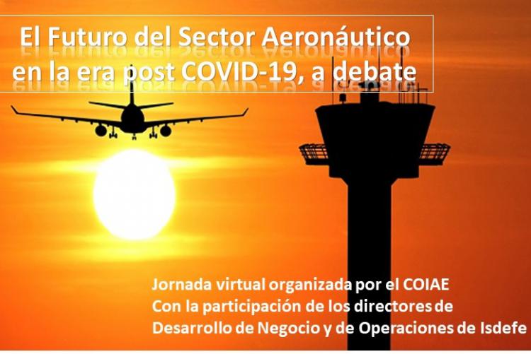 Jornada virtual “El futuro del sector aeronáutico en la era post COVID-19, a debate”