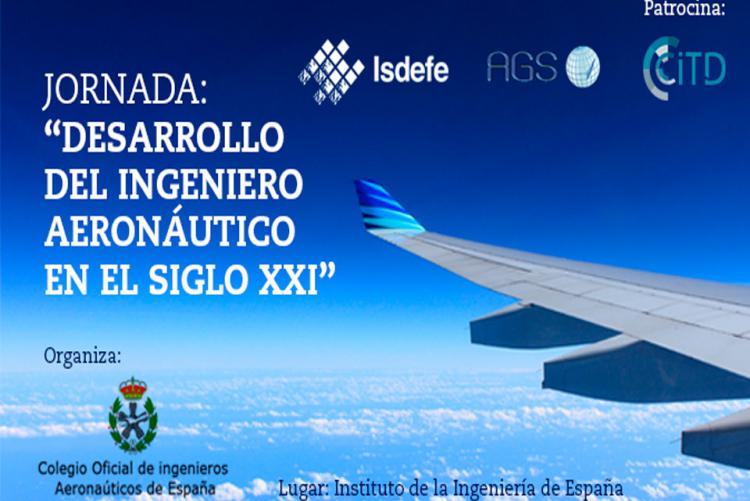Isdefe participa en la Jornada “Desarrollo del ingeniero aeronáutico en el siglo XXI” del COIAE